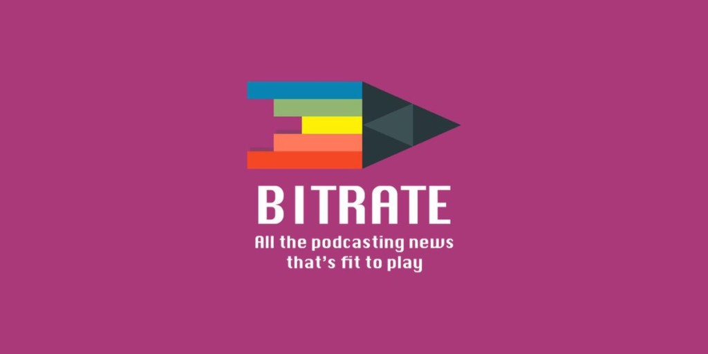 “BitRate” a Podcast on Podcasts Well Worth its Meta Nature